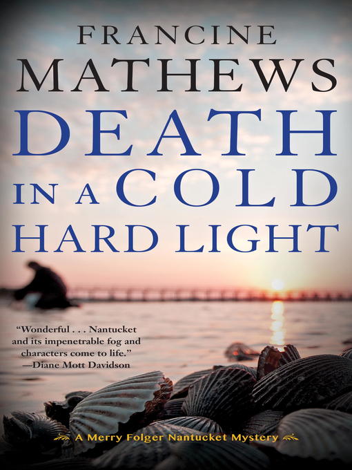 Title details for Death in a Cold Hard Light by Francine Mathews - Available